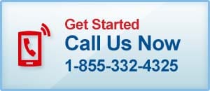 Get Started.  Call Us Now at 1-855-332-4325